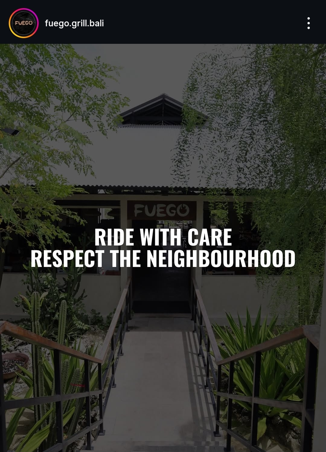 Fuego post: ride with care, respect the neighbourhood.